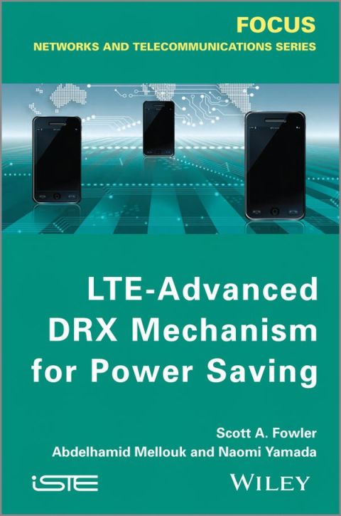 Cover image for book LTE-Advanced DRX Mechanism for Power Saving