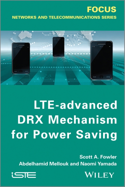 Cover image for book LTE-Advanced DRX Mechanism for Power Saving