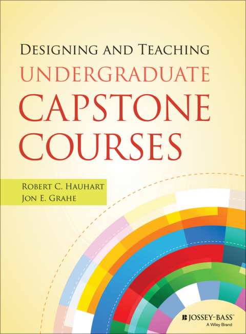 Cover image for book Designing and Teaching Undergraduate Capstone Courses