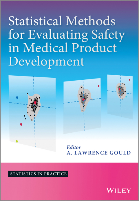 Cover image for book Statistical Methods for Evaluating Safety in Medical Product Development