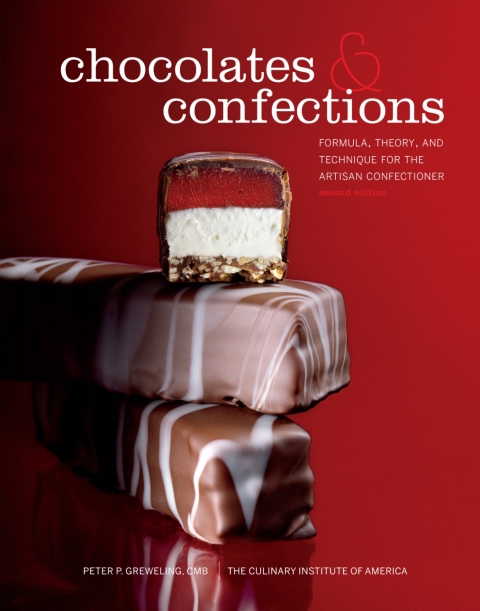 Cover image for book Chocolates and Confections: Formula, Theory and Technique for the Artisan Confectioner