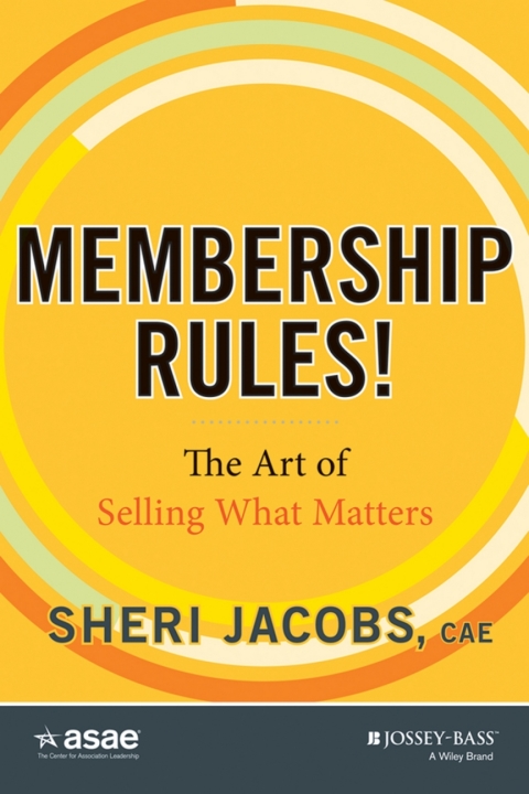 Cover image for book Membership Rules! The Art of Selling What Matters