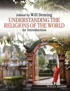 UNDERSTANDING THE RELIGIONS OF THE WORLD AN INTRODUCTION