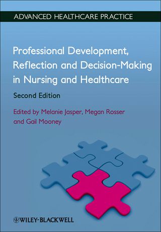 Professional Development Reflection and Decision Making in Nursing and Healthcare