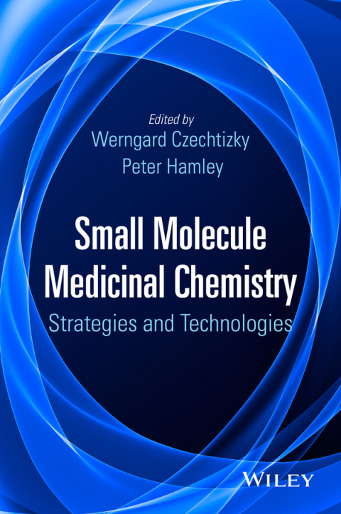 Cover image for book Small Molecule Medicinal Chemistry: Strategies and Technologies