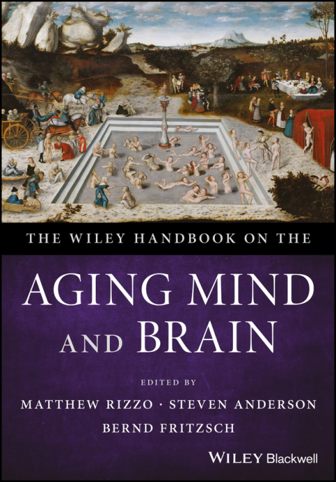 Cover image for book The Wiley Handbook on the Aging Mind and Brain