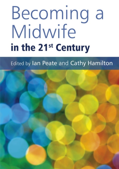 Cover image for book Becoming a Midwife in the 21st Century