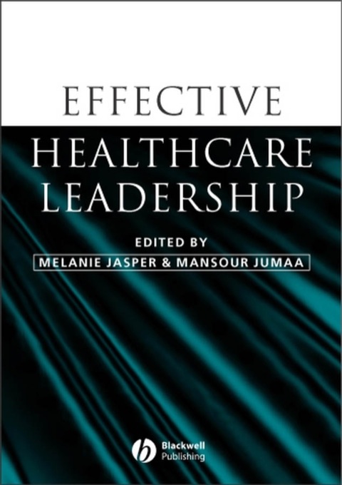 Cover image for book Effective Healthcare Leadership