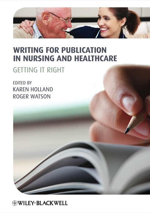 Cover image for book Writing for Publication in Nursing and Healthcare: Getting it Right