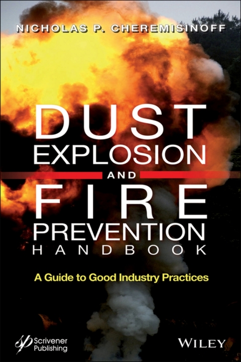 Dust Explosion and Fire Prevention Handbook 