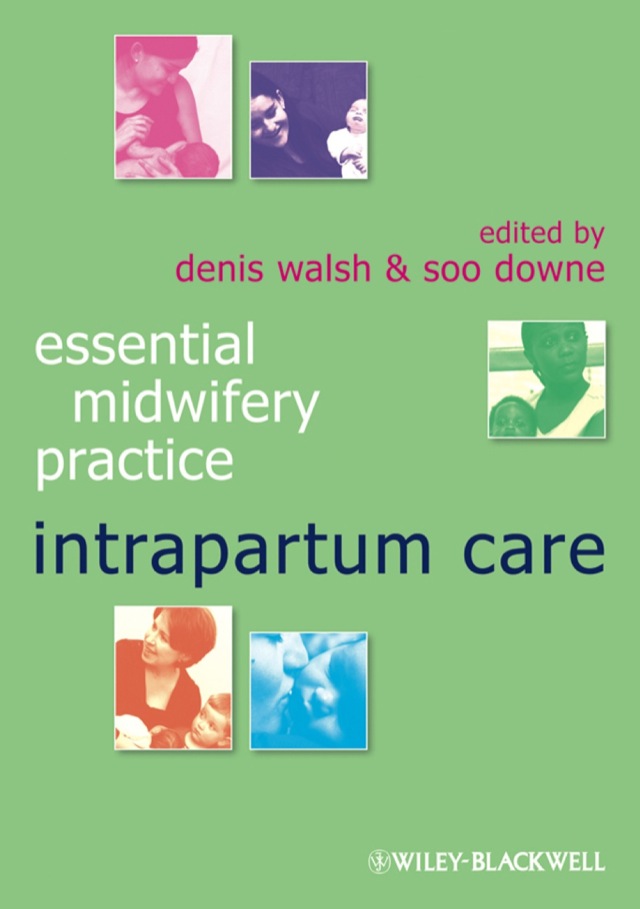 Essential Midwifery Practice Intrapartum Care