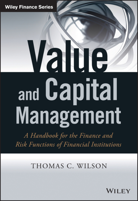 Cover image for book Value and Capital Management: A Handbook for the Finance and Risk Functions of Financial Institutions
