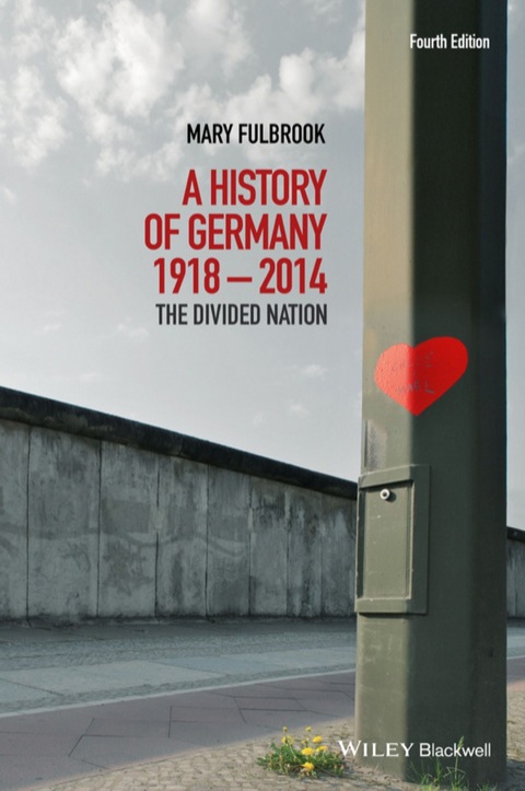 Cover image for book A History of Germany 1918-2014: The Divided Nation