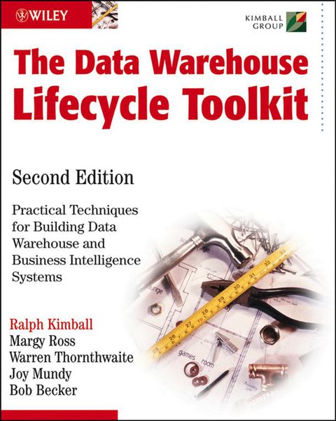 Cover image for book The Data Warehouse Lifecycle Toolkit