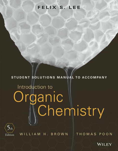 Cover image for book Student Solutions Manual to Accompany Introduction to Organic Chemistry