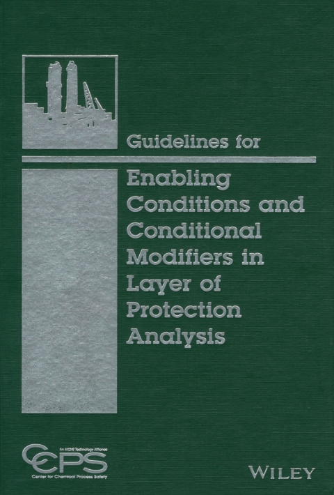 Guidelines for Enabling Conditions and Conditional Modifiers in Layer of Protection Analysis 
