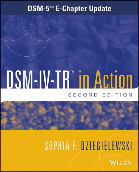 Cover image for book DSM-IV-TR in Action: DSM-5 E-Chapter Update