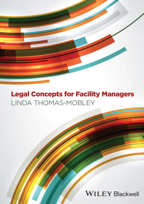 Cover image for book Legal Concepts for Facility Managers