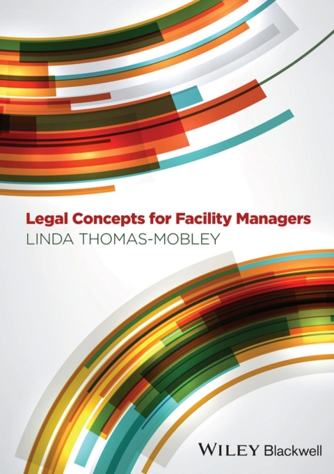 Cover image for book Legal Concepts for Facility Managers