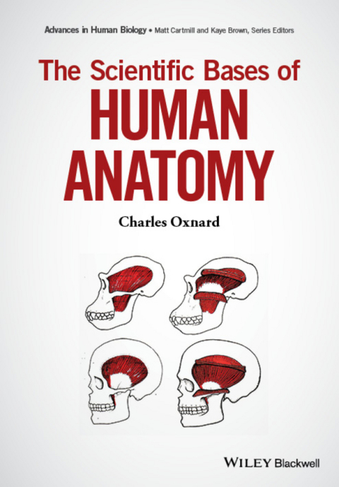 Cover image for book The Scientific Bases of Human Anatomy