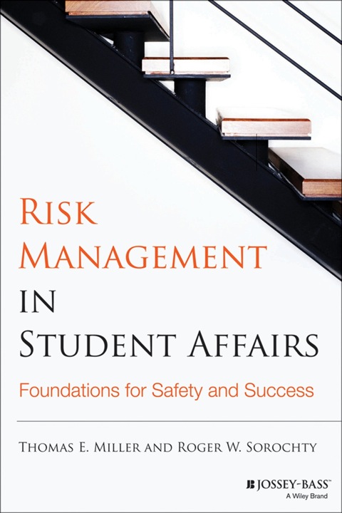 Cover image for book Risk Management in Student Affairs: Foundations for Safety and Success