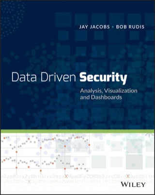 Data Driven Security Analysis Visualization and Dashboards