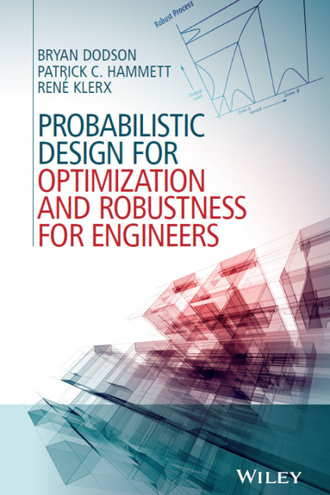 Cover image for book Probabilistic Design for Optimization and Robustness for Engineers