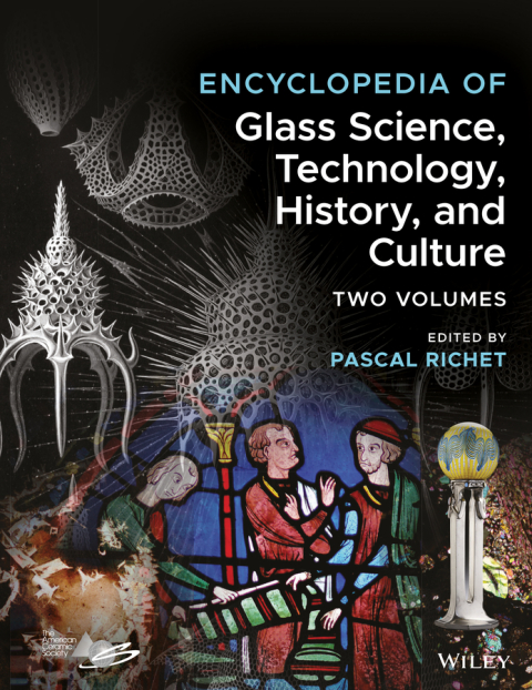 Cover image for book Encyclopedia of Glass Science, Technology, History, and Culture