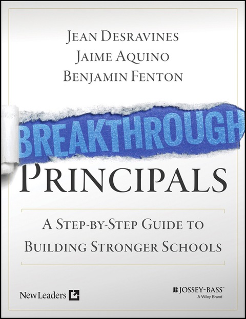 Cover image for book Breakthrough Principals: A Step-by-Step Guide to Building Stronger Schools