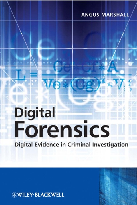 Cover image for book Digital Forensics: Digital Evidence in Criminal Investigations