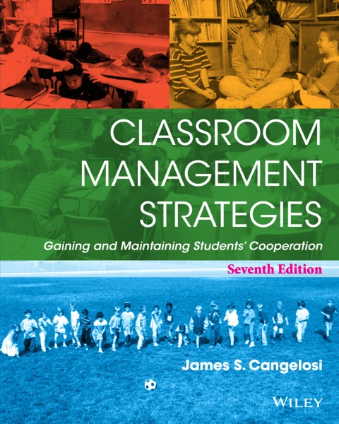 Cover image for book Classroom Management Strategies: Gaining and Maintaining Students' Cooperation