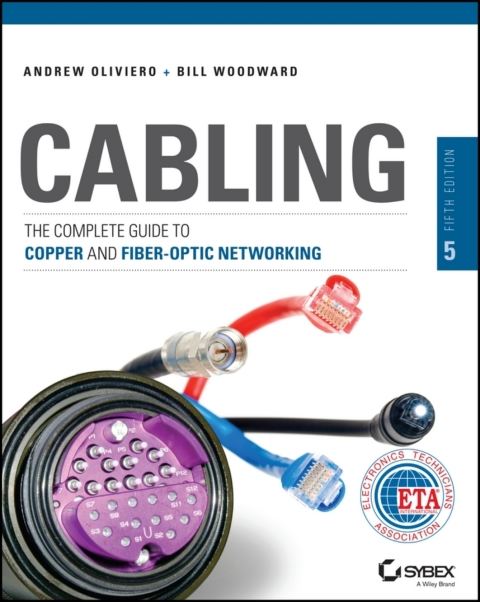 Cover image for book Cabling: The Complete Guide to Copper and Fiber-Optic Networking