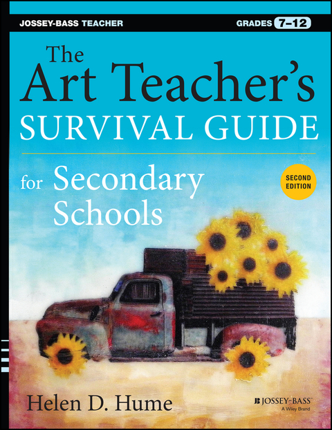Cover image for book The Art Teacher's Survival Guide for Secondary Schools: Grades 7-12