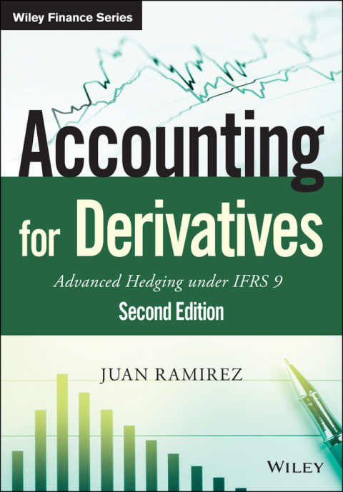 Cover image for book Accounting for Derivatives: Advanced Hedging under IFRS 9, 2nd Edition
