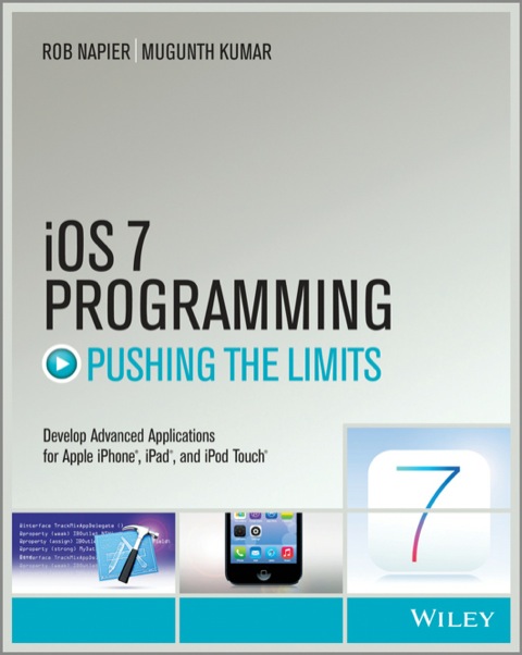Cover image for book iOS 7 Programming Pushing the Limits