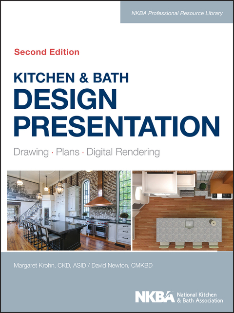 Cover image for book Kitchen & Bath Design Presentation: Drawing, Plans, Digital Rendering