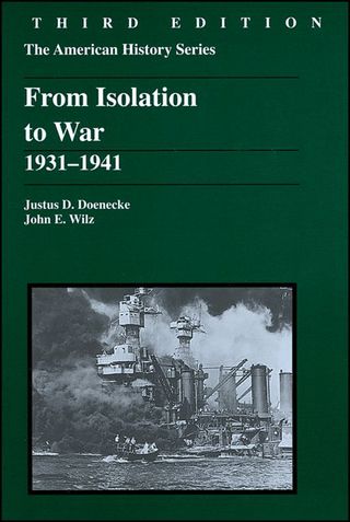 From Isolation to War 1931-1941