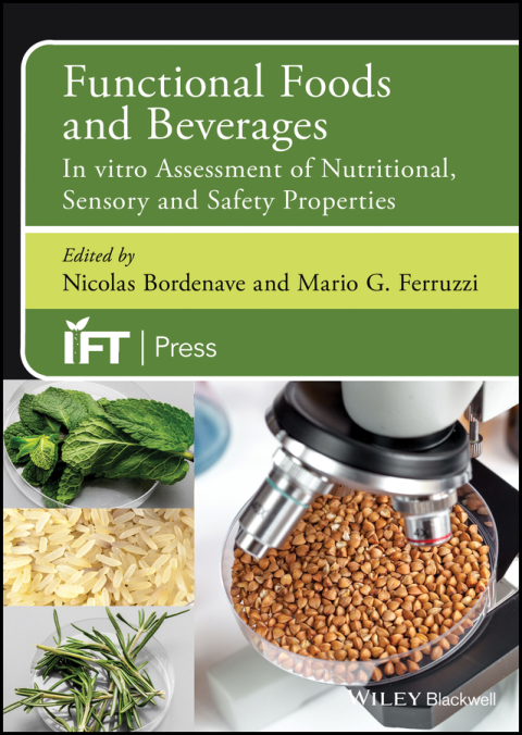 Cover image for book Functional Foods and Beverages: In vitro Assessment of Nutritional, Sensory, and Safety Properties