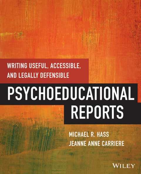 Cover image for book Writing Useful, Accessible, and Legally Defensible Psychoeducational Reports