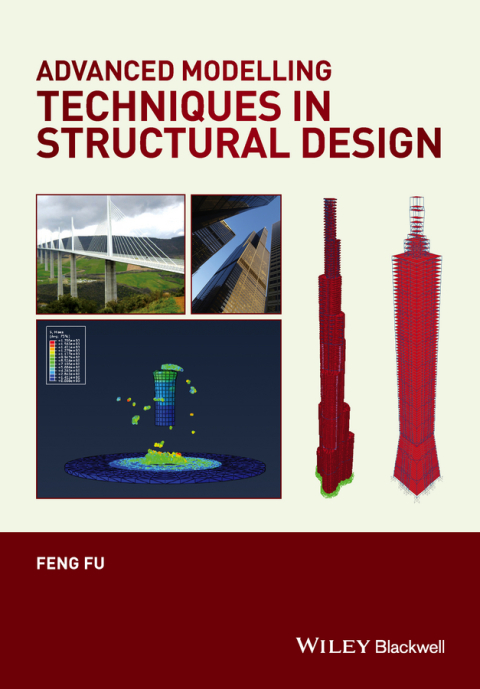 Cover image for book Advanced Modelling Techniques in Structural Design