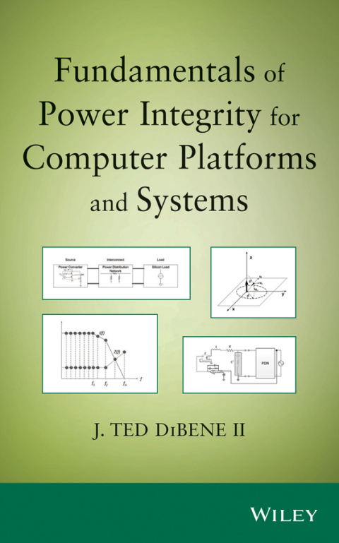 Cover image for book Fundamentals of Power Integrity for Computer Platforms and Systems