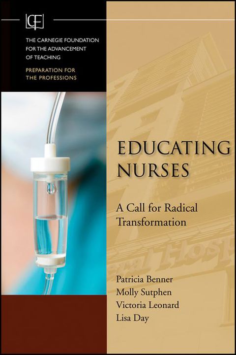 Cover image for book Educating Nurses: A Call for Radical Transformation