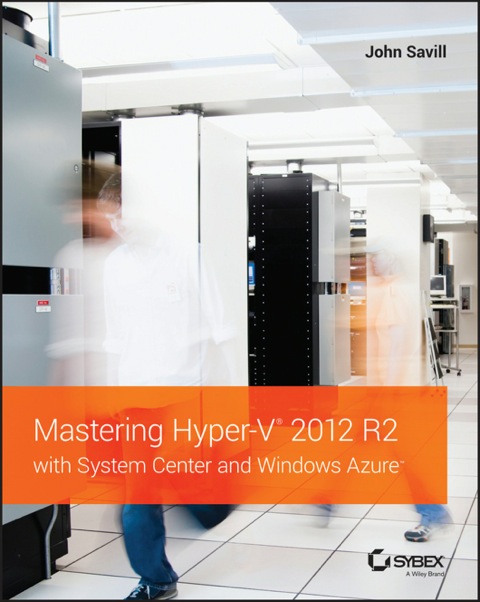Cover image for book Mastering Hyper-V 2012 R2 with System Center and Windows Azure