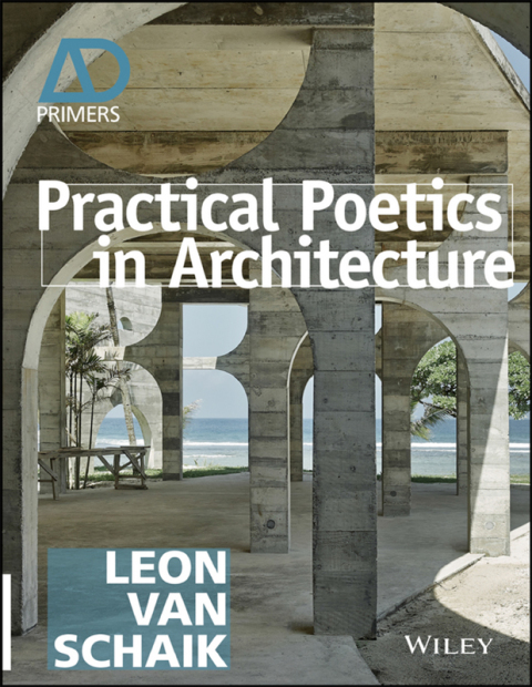 Cover image for book Practical Poetics in Architecture