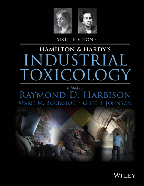 Hamilton and Hardy's Industrial Toxicology 