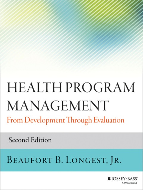 Cover image for book Health Program Management: From Development Through Evaluation