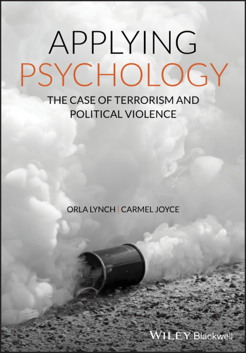 Cover image for book Applying Psychology: The Case of Terrorism and Political Violence