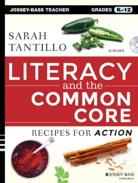 Cover image for book Literacy and the Common Core: Recipes for Action
