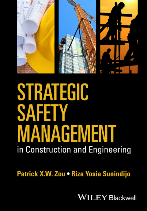 Cover image for book Strategic Safety Management in Construction and Engineering