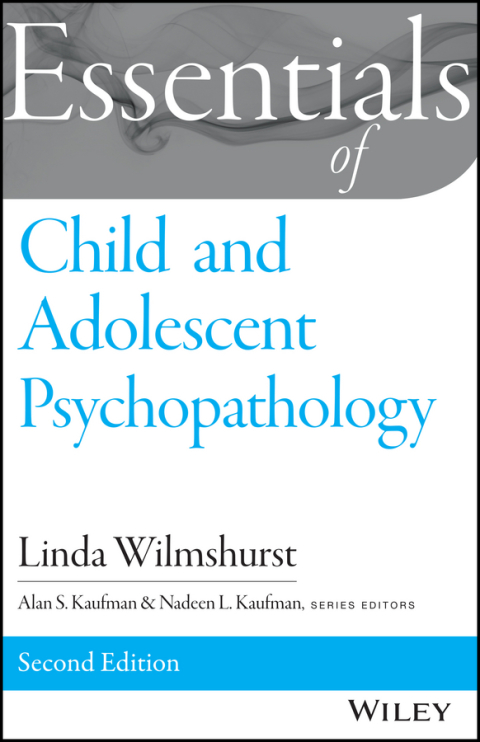 Cover image for book Essentials of Child and Adolescent Psychopathology